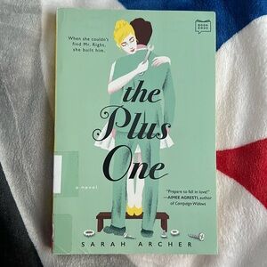 The Plus One by Sarah Archer